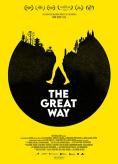   , The Great Way - , ,  - Cinefish.bg