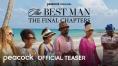 The Best Man: The Final Chapters - , ,  - Cinefish.bg