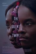  , The Silent Twins - , ,  - Cinefish.bg