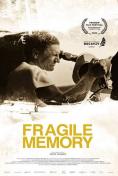 , Fragile Memory