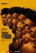   , They Cloned Tyrone - , ,  - Cinefish.bg