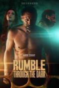 Rumble Through the Dark - , ,  - Cinefish.bg