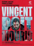    , Vincent Must Die