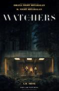 , The Watchers - , ,  - Cinefish.bg