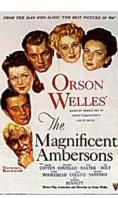  , The Magnificent Ambersons