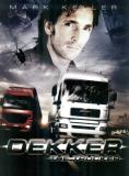 , Decker The Trucker