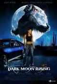   , Dark Moon Rising - , ,  - Cinefish.bg