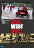 , , , East, West, East: The Final Sprint