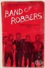 Band of Robbers -  